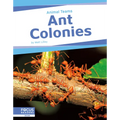Ant Colonies - Library Binding