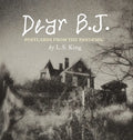 Dear B.J. - Fine Art Edition: Postcards from the Pandemic - Hardcover