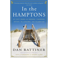 In the Hamptons: My Fifty Years with Farmers, Fishermen, Artists, Billionaires, and Celebrities - Paperback