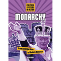 Monarchy: From Dark Age Ruler to Modern Monarch - Library Binding