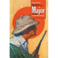 Fool's Folly: The Complete Adventures of the Major, Volume 5 - Paperback