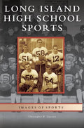 Long Island High School Sports - Hardcover