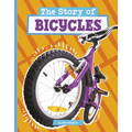 The Story of Bicycles - Paperback