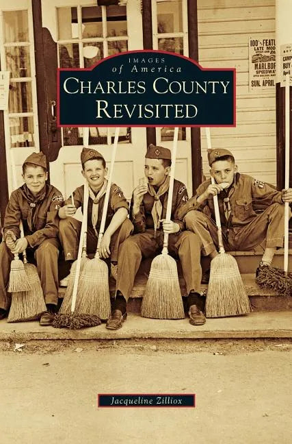 Charles County Revisited - Hardcover