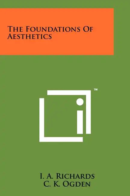 The Foundations Of Aesthetics - Paperback