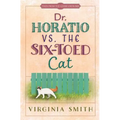 Dr. Horatio vs. the Six-Toed Cat - Paperback