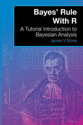 Bayes' Rule With R: A Tutorial Introduction to Bayesian Analysis - Paperback