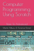 Computer Programming Using Scratch: Basic To Advanced - Paperback