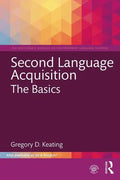 Second Language Acquisition: The Basics - Paperback