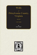 Pittsylvania County, Virginia 1767-1820, Wills Of. - Paperback