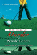 Murder at Pebble Beach: Murder on the Fairways Series - Paperback