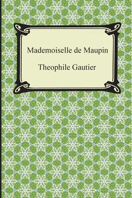 Mademoiselle de Maupin - Paperback