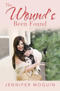 The Wound's Been Found - Paperback