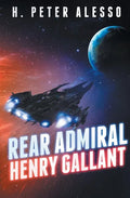 Rear Admiral Henry Gallant - Paperback