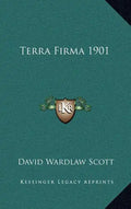 Terra Firma 1901 - Hardcover