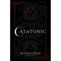 Catatonic: Author's Cut - Paperback