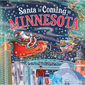 Santa Is Coming to Minnesota - Hardcover