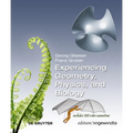 Experiencing Geometry, Physics, and Biology - Paperback