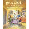 Mouse and Mole: A Fresh Start - Paperback