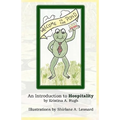 Welcome To The Pond: An Introduction To Hospitality - Paperback