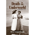 Death in the Underworld - Paperback