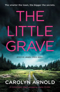 The Little Grave: A completely heart-stopping crime thriller - Paperback