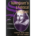 Shakespeare's Political Pageant: Essays in Politics and Literature - Paperback