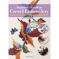 Beginner's Guide to Crewel Embroidery: Creative Animals & Plants Inspired by Chinese Aesthetics - Paperback