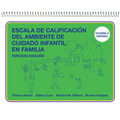 Escala de Calificación del Ambiente de Cuidado Infantil En Familia: (Fccers-3 Español) - Spiral