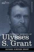 Personal Memoirs of Ulysses S. Grant - Paperback