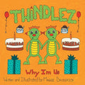 Twindlez: Why I'm Us - Paperback