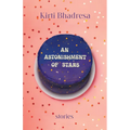 An Astonishment of Stars: Stories - Paperback