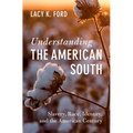Understanding the American South - Hardcover