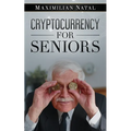 Cryptocurrency for Seniors - Paperback