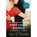 First Comes Scandal: A Bridgerton Prequel - Paperback