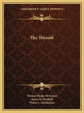 The Thyroid - Paperback