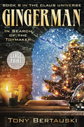Gingerman (Large Print): In Search of the Toymaker - Paperback