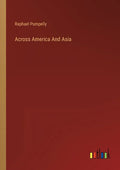 Across America And Asia - Paperback