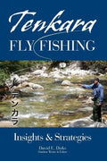 Tenkara Fly Fishing: Insights & Strategies - Paperback