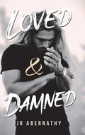 Loved & Damned - Hardcover