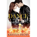 Dance With Me - Paperback