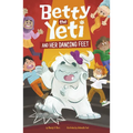 Betty the Yeti and Her Dancing Feet - Hardcover