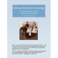 Getting Started in Genealogy: or, How To Leave a Legacy and Have Fun Doing So - Paperback