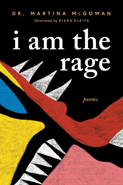 I Am the Rage: A Black Poetry Collection - Paperback