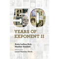 Fifty Years of Exponent II - Paperback