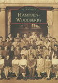 Hampden-Woodberry - Paperback