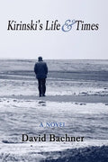 Kirinski's Life & Times - Paperback