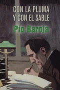 Con la pluma y con el sable - Paperback