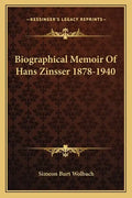 Biographical Memoir of Hans Zinsser 1878-1940 - Paperback