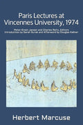 Paris Lectures at Vincennes University, 1974: Global Capitalism and Radical Opposition - Paperback